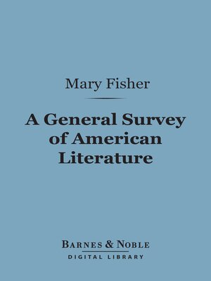 cover image of A General Survey of American Literature (Barnes & Noble Digital Library)